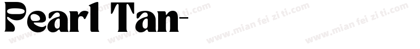 Pearl Tan字体转换